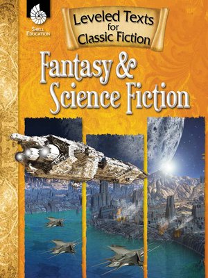 cover image of Leveled Texts for Classic Fiction: Fantasy and Science Fiction